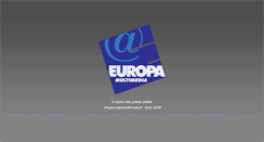 Desktop Screenshot of europamultimedia.it